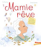 Mamie rêve, Un livre pour parler de la maladie d'alzheimer