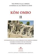 Kôm Ombo., 2, Kôm Ombo, Chambre d'introduction des offrandes, chambre de l'inondation, laboratoire