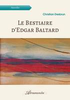 Le Bestiaire d’Edgar Baltard