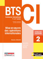 Mise en oeuvre des opérations internationales - BTS CI Livre+ licence élève 2021