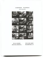 Agnès Varda - Photographs, Calder, richier, schlegel, székely
