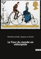 Le Tour du monde en vélocipède