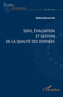 Suivi, évaluation et gestion de la qualité des données