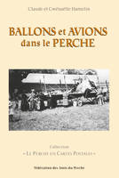 Ballons et avions dans le Perche