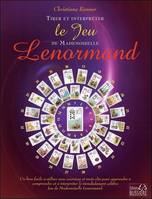 Tirer et interpréter le Jeu de Mademoiselle Lenormand