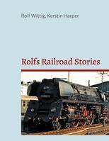 Rolfs Railroad Stories, of four railways