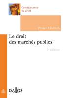 Le droit des marchés publics - 7e ed.