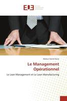 Le Management Opérationnel, Le Lean Management et Le Lean Manufacturing