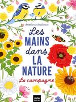 Les mains dans la nature - La campagne