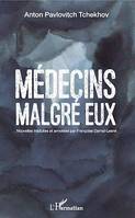 Médecins malgré eux