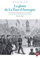 La gloire de La Tour d'Auvergne, Une histoire de l'admiration au XIXe siècle