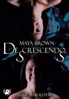 De(s)crescendo(s), Tome 2 Bis Repetita