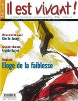 N°264 - Eloge de la faiblesse