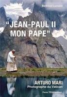 Jean-Paul II, mon pape, rencontre avec Bertrand Lemaire