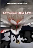 Le Tueur aux Lys