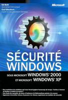 Sécurité Windows, sous Microsoft Windows 2000 et Microsoft Windows XP