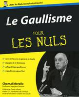 Le gaullisme Pour les nuls