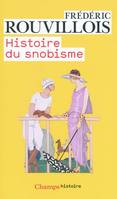 Histoire du snobisme