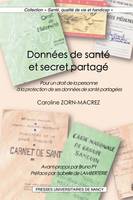 Données de santé et secret partagé, Pour un droit de la personne à la protection de ses données de santé partagées