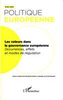 Les valeurs dans la gouvernance européenne, Occurrences, effets et modes de régulation