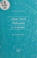 Adam Smith : philosophie et économie, De la sympathie à l'échange