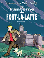 Les aventures de Vick et Vicky., 13, Les aventures de Vick et Vicky, Le fantôme de Fort-la-Latte