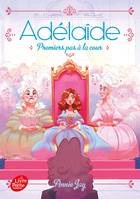 3, Adélaïde - Tome 3, Premiers pas à la cour