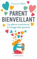 Parent bienveillant