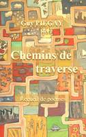 Chemins de traverse