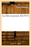 Les blés mouvants