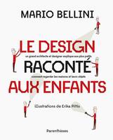 Le design raconté aux enfants - un grand architecte et desig