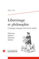 Libertinage et philosophie, Libertins italiens / Libertini italiani