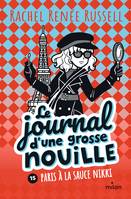 15, Le journal d'une grosse nouille, Tome 15, Paris à la sauce Nikki