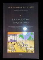 La population en questions - une enquête sur les connaissances et les représentations sociodémographiques des élèves de term, une enquête sur les connaissances et les représentations sociodémographiques des élèves de terminale