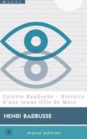 Colette Baudoche - Histoire d’une jeune fille de Metz