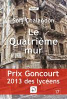 Le Quatrième mur (Goncourt 2013 des lycéens)