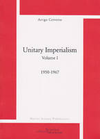 1, Unitary imperialism, Volume 1. 1950-1967