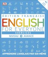 English for Everyone Exercices Niveau 4 Avancé, Apprendre l´anglais par soi-même