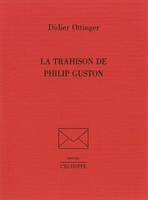 Trahison de Philip Guston