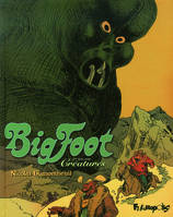 3, Big Foot (Tome 3-Créatures), Créatures