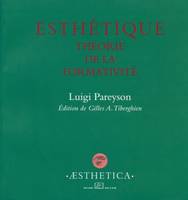 Esthétique, Théorie de la formativité