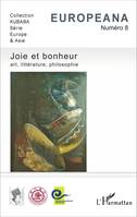 Joie et bonheur, Art, littérature, philosophie