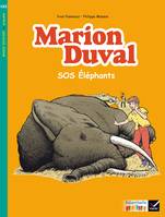 RIBAMBELLE CE2 ED. 2017 - BD MARION DUVAL SOS ELEPHANTS - Y. ET N. POMMAUX - ALBUM 3, Album 3