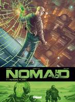 Nomad, cycle 2, 1, Nomad 2.0 - Tome 01, Mémoire Flash