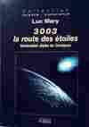 3003 la route des Etoiles -Génération Alpha du Centaure, génération Alpha du Centaure