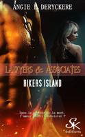 1, Lawyers & Associates 1, Rikers Island