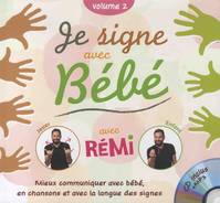 JE SIGNE AVEC BEBE - VOLUME 2