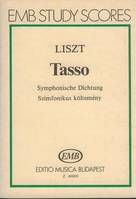Tasso Sinfonische Dichtung, Sinfonische Dichtung