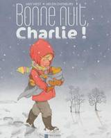 BONNE NUIT, CHARLIE !