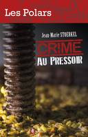 Crime au pressoir